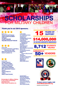 SCHOLARSHIPS FOR MILITARY CHILDREN Thank you to our 2015 sponsors.  $50,000 or more