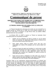 ITLOS/Press 226 Le 12 mars 2015 REV1 INTERNATIONAL TRIBUNAL FOR THE LAW OF THE SEA TRIBUNAL INTERNATIONAL DU DROIT DE LA MER