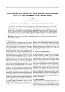 LETTER  Earth Planets Space, 58, 1561–1566, 2006 Source modeling of the 2005 off-shore Miyagi prefecture, Japan, earthquake (MJMA =7.2) using the empirical Green’s function method