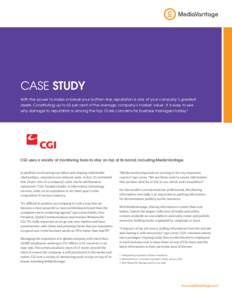 case Study With the power to make or break your bottom line, reputation is one of your company’s greatest assets. Constituting up to 63 per cent of the average company’s market value1, it is easy to see why damage to