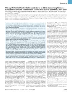 Research Urinary Phthalate Metabolite Concentrations and Diabetes among Women in the National Health and Nutrition Examination Survey (NHANES) 2001–2008 Tamarra James-Todd,1 Richard Stahlhut,2 John D. Meeker,3 Sheena-