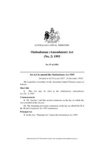 AUSTRALIAN CAPITAL TERRITORY  Ombudsman (Amendment) Act (No[removed]No. 97 of 1993