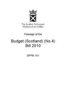 Passage of the  Budget (Scotland) (No.4) Bill 2010 SPPB 141