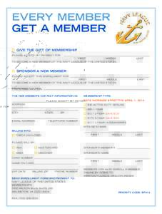 EVERY MEMBER GET A MEMBER GIVE THE GIFT OF MEMBERSHIP PLEASE ACCEPT MY PAYMENT FOR  ______________________________________________________________________________