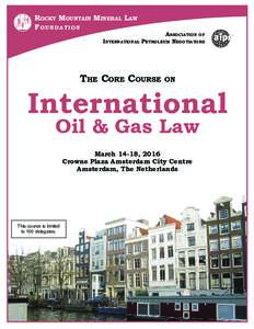 Rocky Mountain Mineral Law Foundation International Association of Petroleum Negotiators