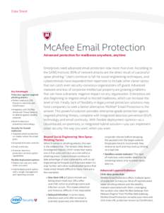 Data Sheet  McAfee Email Protection Advanced protection for mailboxes anywhere, anytime  Key Advantages