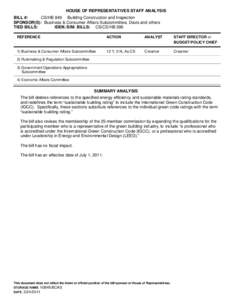 HOUSE OF REPRESENTATIVES STAFF ANALYSIS BILL #: CS/HB 849 Building Construction and Inspection SPONSOR(S): Business & Consumer Affairs Subcommittee, Davis and others TIED BILLS: IDEN./SIM. BILLS: CS/CS/HB 396