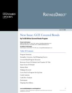 July 25, 2008  New Issue: GCE Covered Bonds Up To €25 Billion Covered Bonds Program Primary Credit Analysts: Matthieu Dillard, Paris[removed]; [removed]