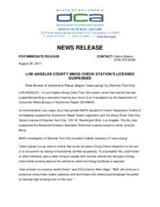 OFFICE OF PUBLIC AFFAIRS 1625 North Market Boulevard, Suite N-323, Sacramento, CA[removed]P[removed]F[removed] | www.dca.ca.gov NEWS RELEASE FOR IMMEDIATE RELEASE