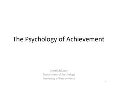 Microsoft PowerPoint - Psychology of Achievement for APS Bridge Program