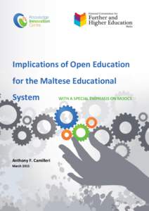 Implications of Open Education for the Maltese Educational System Anthony F. Camilleri March 2015