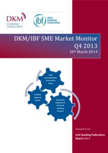 DKM/IBF SME Market Monitor Q4 2013 10th March 2014 Food Accommodation