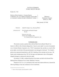 STATE OF VERMONT PUBLIC SERVICE BOARD Docket No[removed]Petition of David Sander vs. Vermont Electric ) Cooperative, Inc. in re: dispute concerning a power spike )