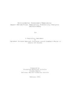 EA/RIR/FRFA for A Regulatory Amendment to Implement Minimum Approach Distances around Humpback Whales in waters off Alaska