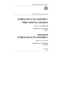Lee Jong-wook / World Health Organization / World Health Assembly / United Nations System / Margaret Chan / UNESCO / United Nations General Assembly / Outline of the United Nations / United Nations / United Nations Development Group / Public health