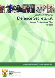 DEPARTMENT OF DEFENCE (DOD) EXECUTIVE AUTHORITY’S OVERARCHING ANNUAL STRATEGIC STATEMENT (EA OASS) FOR 2012