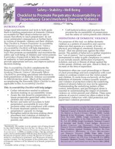 Safety • Stability • Well Being  Checklist to Promote Perpetrator Accountability in Dependency Cases Involving Domestic Violence INTRODUCTION