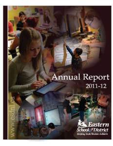          Eastern School District 2011‐2012 Annual Report 