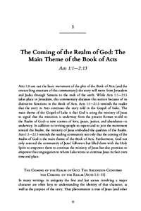 1  The Coming of the Realm of God: The Main Theme of the Book of Acts Acts 1:1—2:13