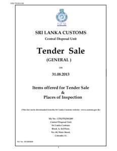 CDU/TS[removed]SRI LANKA CUSTOMS Central Disposal Unit  Tender Sale