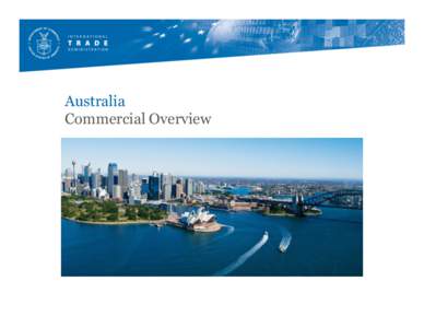 Australia Commercial Overview Introduction – USCS Australia & NZ  Perth