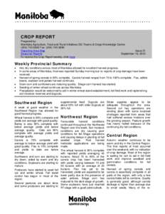 CROP REPORT Prepared by: Manitoba Agriculture, Food and Rural Initiatives GO Teams & Crops Knowledge Centre[removed]Fax: ([removed]Reporting Area Map Issue 21