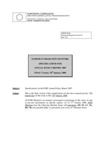 Europe / Right of asylum / European Migration Network / Human migration / Dublin Regulation / European Economic Community / European Data Protection Supervisor / Schengen Area / European Union / European Convention on Human Rights / European Union law