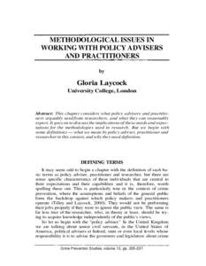 METHODOLOGICAL ISSUES IN WORKING WITH POLICY ADVISERS AND PRACTITIONERS by  Gloria Laycock