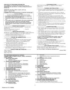 -------------------------------CONTRAINDICATIONS-----------------------Hypersensitivity to zidovudine (e.g., anaphylaxis, Stevens-Johnson syndrome[removed]HIGHLIGHTS OF PRESCRIBING INFORMATION These highlights do not inclu