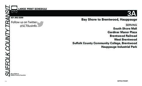 SUFFOLK COUNTY TRANSIT  LARGE PRINT SCHEDULE www.sct-bus.org[removed]