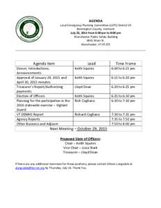 AGENDA Local Emergency Planning Committee (LEPC) District VII Bennington County, Vermont July 23, 2015 from 6:00 pm to 8:00 pm Manchester Public Safety Building 6041 Main St.