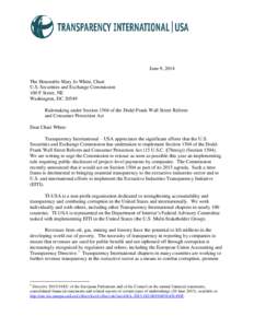 June 9, 2014 The Honorable Mary Jo White, Chair U.S. Securities and Exchange Commission 100 F Street, NE Washington, DC[removed]Rulemaking under Section 1504 of the Dodd-Frank Wall Street Reform