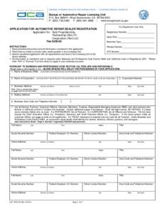 BUSINESS, CONSUMER SERVICES, AND HOUSING AGENCY • GOVERNOR EDMUND G. BROWN JR.  Bureau of Automotive Repair Licensing Unit P.O. Box[removed], West Sacramento, CA[removed]P[removed]F[removed] | www.smogche