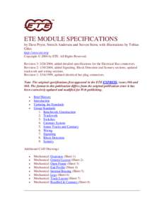 ETE MODULE SPECIFICATIONS by Dave Pryor, Stretch Andersen and Steven Stern, with illustrations by Tobias Giles http://www.ete.org Copyright © 2004 by ETE. All Rights Reserved. Revision 3: , added detailed speci