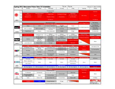 7 p.m[removed]p.m.  Spring 2012 Vancouver Prime Time TV Schedules Monday  Tuesday