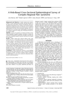 ORIGINAL ARTICLE  A Web-Based Cross-Sectional Epidemiological Survey of Complex Regional Pain Syndrome Amit Sharma, MD,* Shefali Agarwal, MPH,Þ James Broatch, MSW,þ and Srinivasa N. Raja, MDÞ