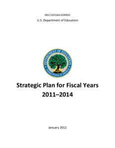 U.S. Department of Education Draft Strategic Plan for FY[removed], January[removed]PDF)