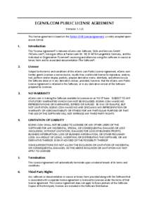 EGENIX.COM PUBLIC LICENSE AGREEMENT Version[removed]This license agreement is based on the Python CNRI License Agreement, a widely accepted opensource license.