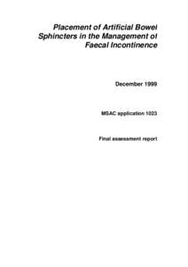 placement of artificial bowel sphincters in the Management of Faecal Incontinence