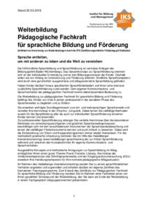 StandWeiterbildung Pädagogische Fachkraft für sprachliche Bildung und Förderung Zertifiziert zur Anrechnung von Studienleistungen durch die ZFS (Zertifizierungsinitiative Frühpädagogik Südbaden)