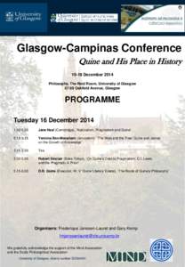 Glasgow-Campinas Conference Quine and His Place in History[removed]December 2014 Philosophy, The Reid Room, University of Glasgow[removed]Oakfield Avenue, Glasgow