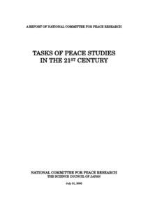 A REPORT OF THE NATIONAL COMMITTEE FOR PEACE RESEARCH,