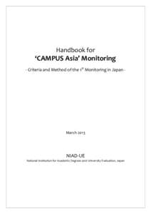 Handbook for  ‘CAMPUS Asia’ Monitoring - Criteria and Method of the 1st Monitoring in Japan -  March 2013