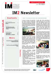 Issue N° 34 / August 2005 Editor : Céline Aymon E-mail :  IM2 Newsletter COVER STORY