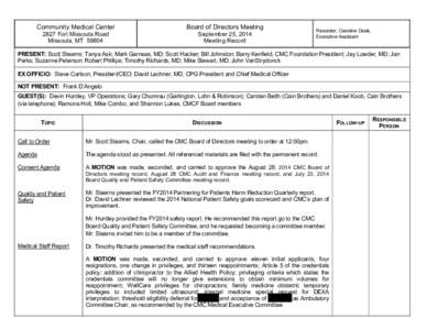 Community Medical Center  Board of Directors Meeting 2827 Fort Missoula Road Missoula, MT 59804