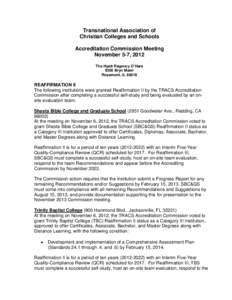 Transnational Association of Christian Colleges and Schools Accreditation Commission Meeting November 5-7, 2012 The Hyatt Regency O’Hare 9300 Bryn Mawr