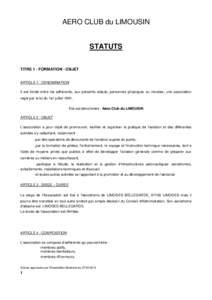 AERO CLUB du LIMOUSIN  STATUTS TITRE 1 - FORMATION - OBJET  ARTICLE 1 : DENOMINATION