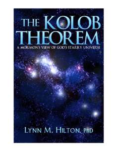 Kolob/Hilton/1  Why is this book important to the reader? Here are some comments from those who have