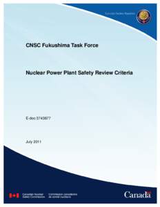 CNSC Fukushima Task Force  Nuclear Power Plant Safety Review Criteria E-doc[removed]