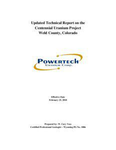 Updated Technical Report on the Centennial Uranium Project Weld County, Colorado